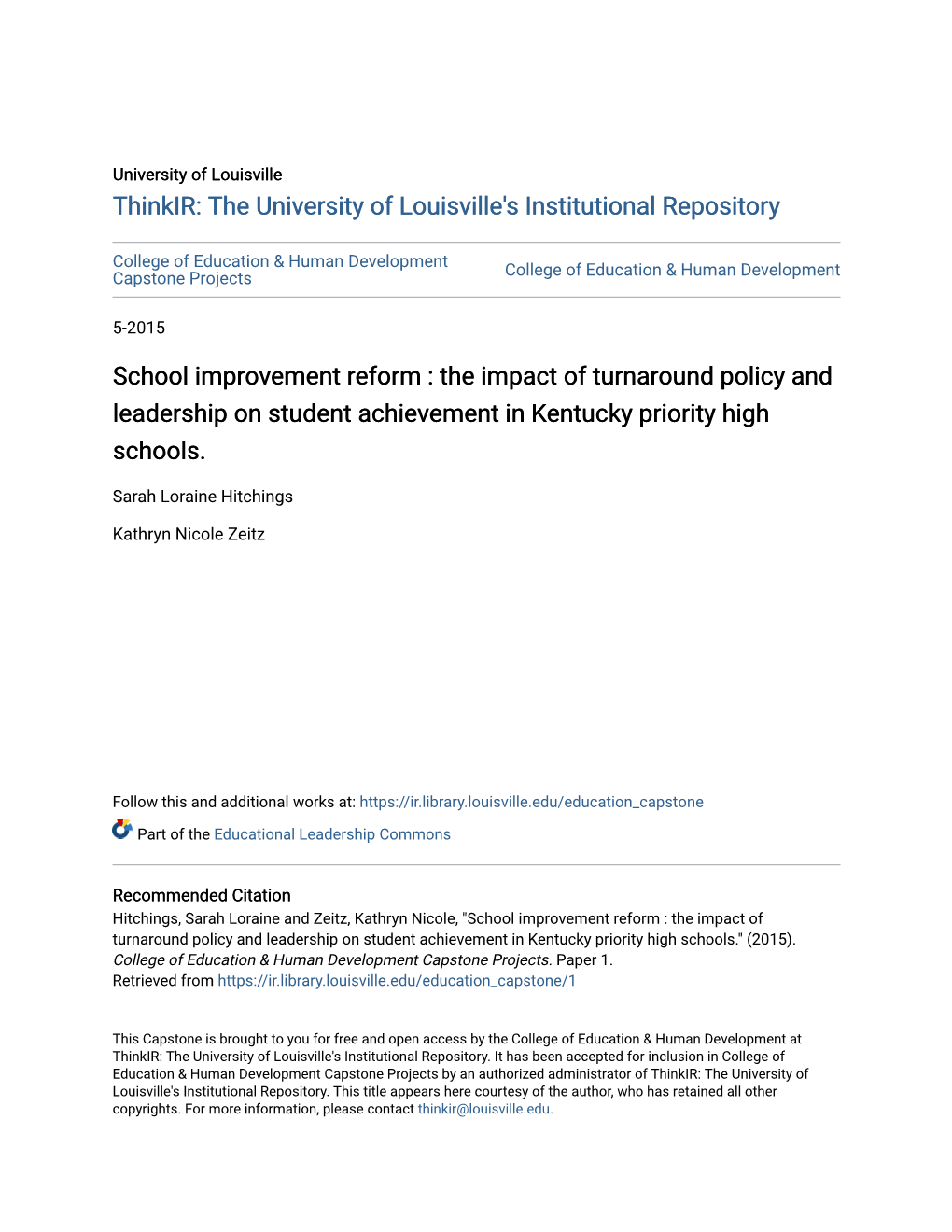 School Improvement Reform : the Impact of Turnaround Policy and Leadership on Student Achievement in Kentucky Priority High Schools