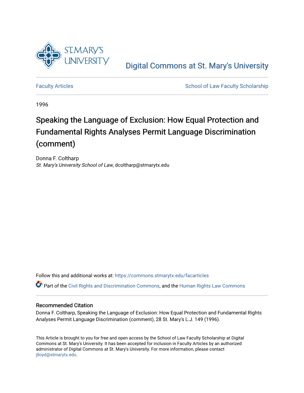 Speaking the Language of Exclusion: How Equal Protection and Fundamental Rights Analyses Permit Language Discrimination (Comment)