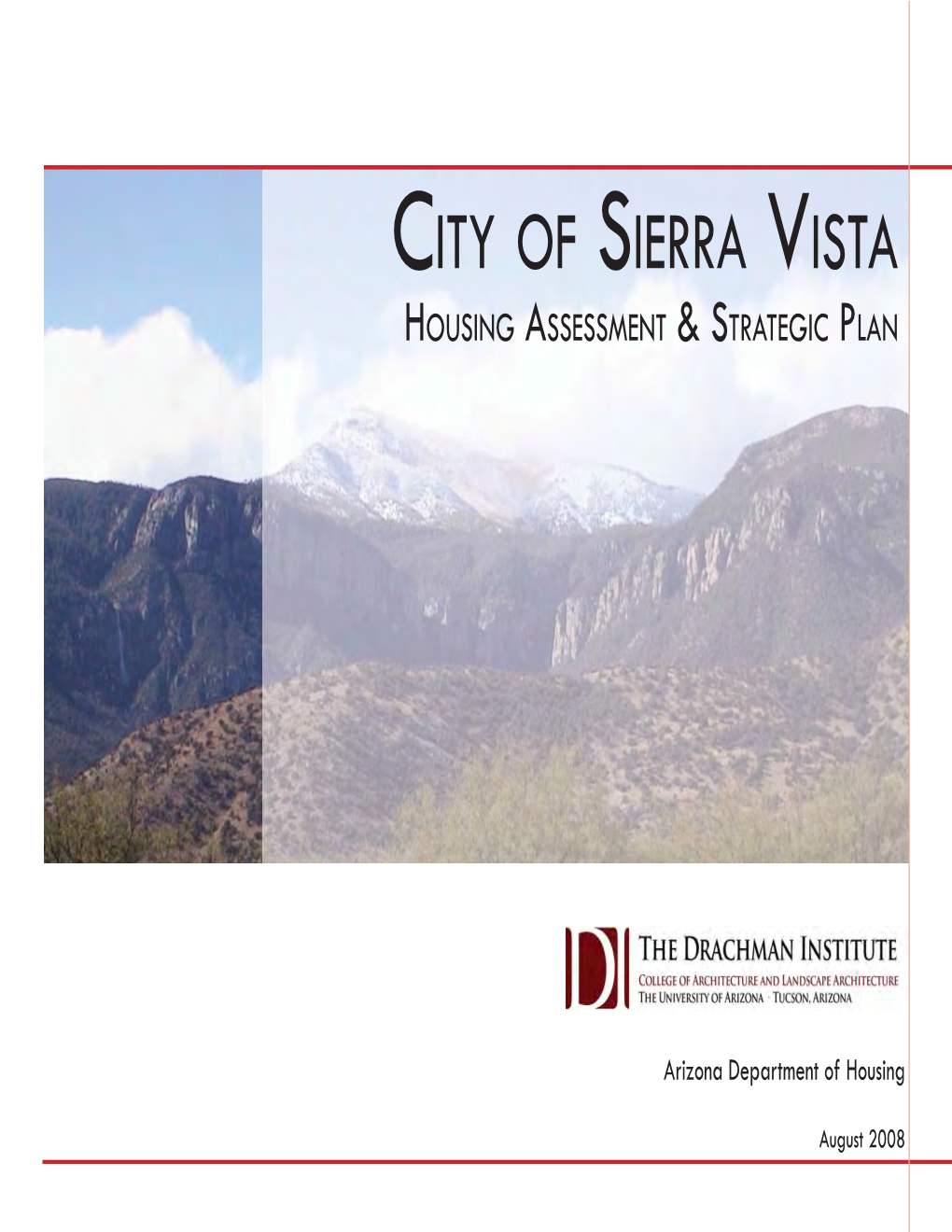 City of Sierra Vista Housing Assessment & Stratetigc Plan