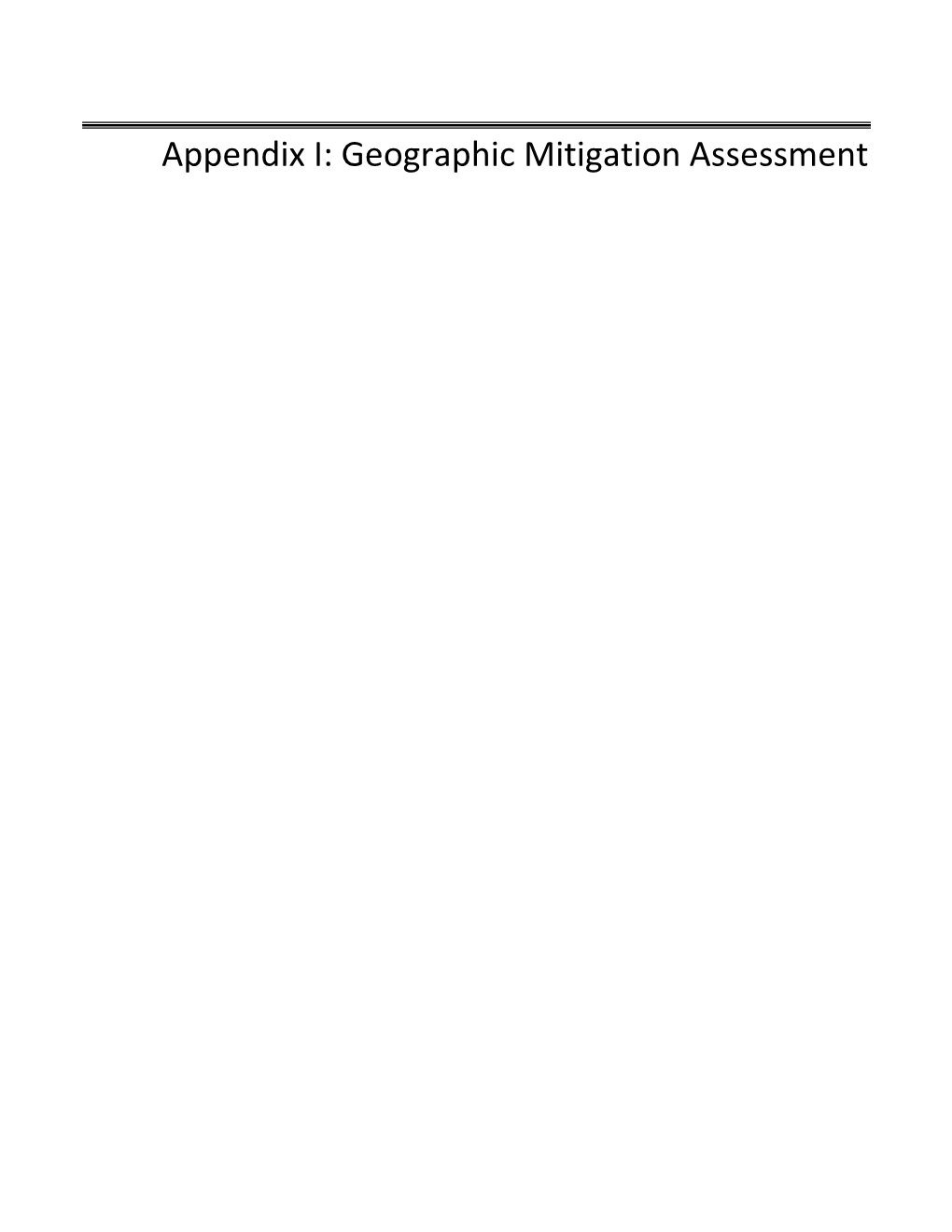 Geographic Mitigation Assessment