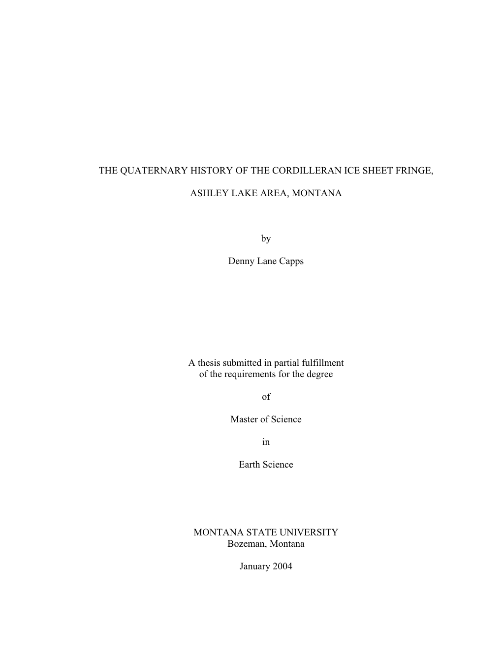 The Quaternary History of the Cordilleran Ice Sheet Fringe