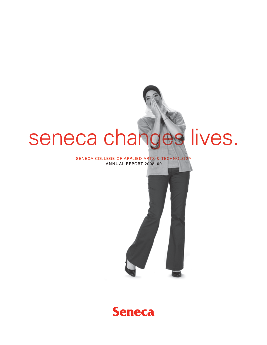 Seneca Changes Lives