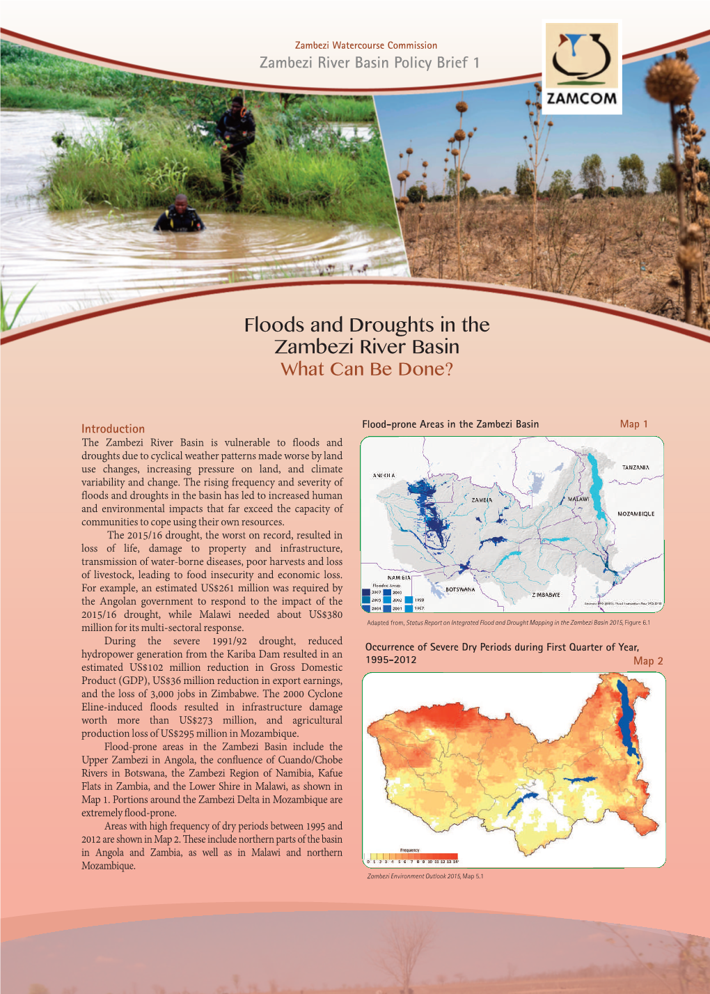 Floods and Droughts in the Zambezi River Basin What Can Be Done?