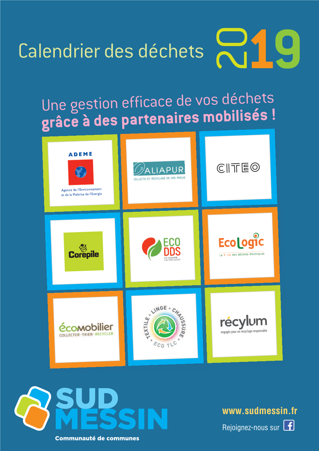 Calendrier Des Déchets 9 Une Gestion Efficace De Vos Déchets Grâce À Des Partenaires Mobilisés !