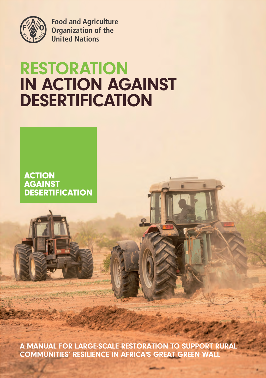 Restoration in Action Against Desertification