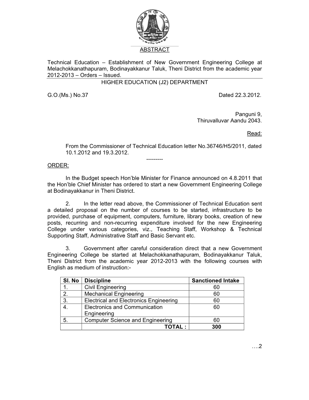 Establishment of New Government Engineering College at Melachokkanathapuram, Bodinayakkanur Taluk, Theni District from the Academic Year 2012-2013 – Orders – Issued