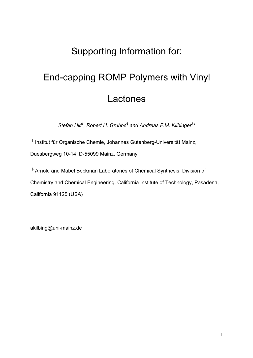 End Capping Ring-Opening Olefin Metathesis Polymerization