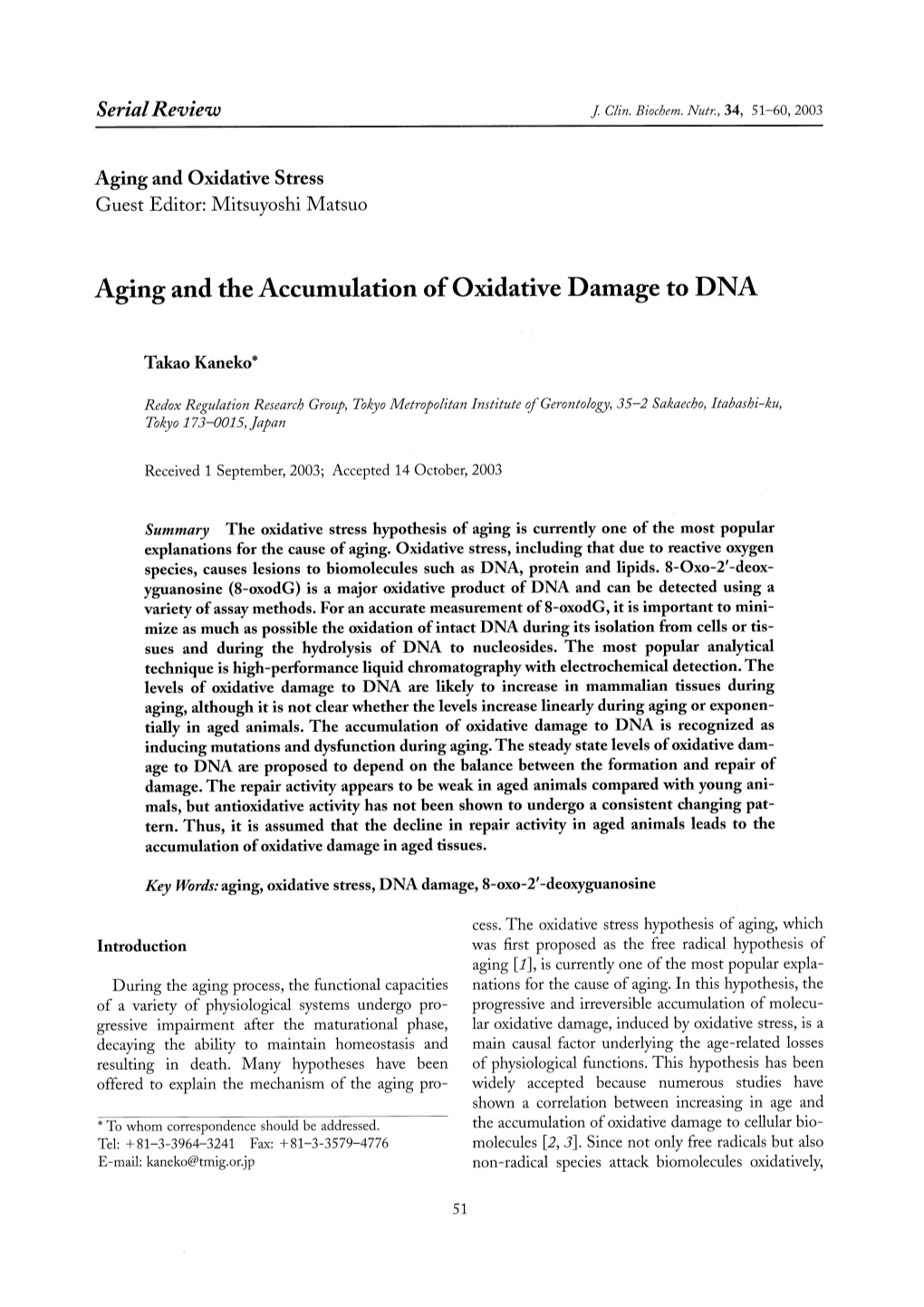 Aging and the Accumulation of Oxidative Damage to DNA