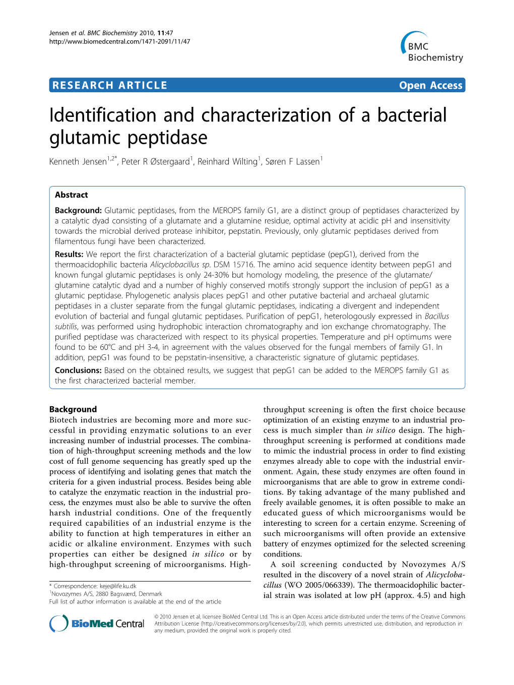 Identification and Characterization of a Bacterial Glutamic Peptidase Kenneth Jensen1,2*, Peter R Østergaard1, Reinhard Wilting1, Søren F Lassen1