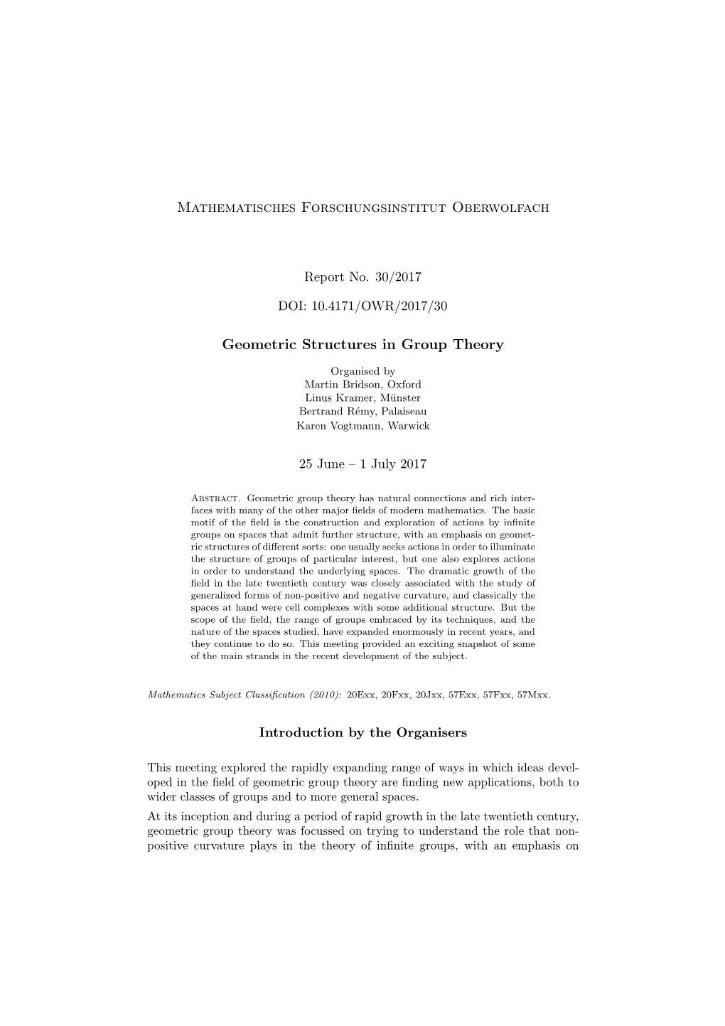 Mathematisches Forschungsinstitut Oberwolfach Geometric Structures