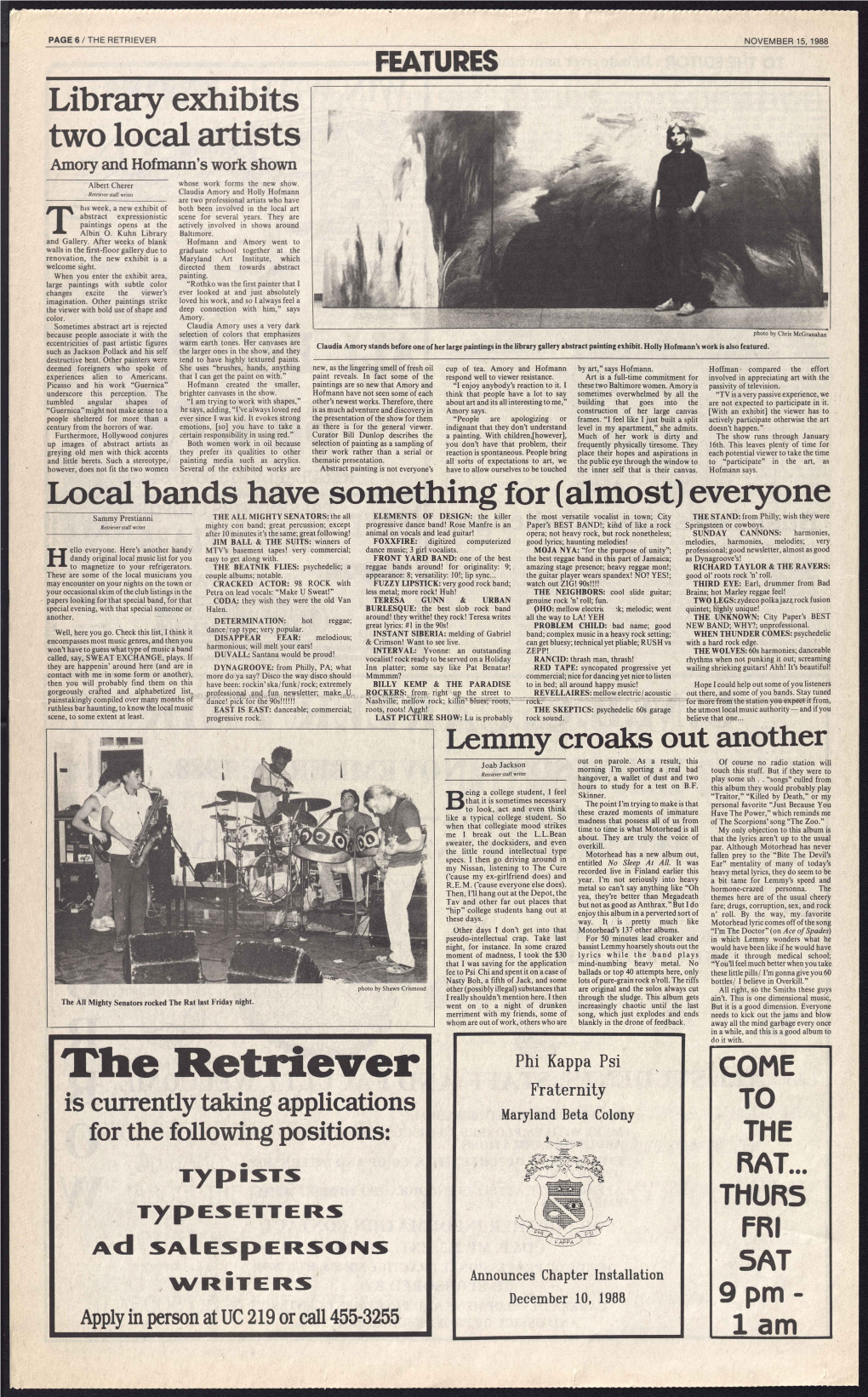 THE RETRIEVER NOVEMBER 15, 1988 FEATURES Library Exhibits Two Local Artists Amory and Hofmann's Work Shown Albert Cherer Whose Work Forms the New Show