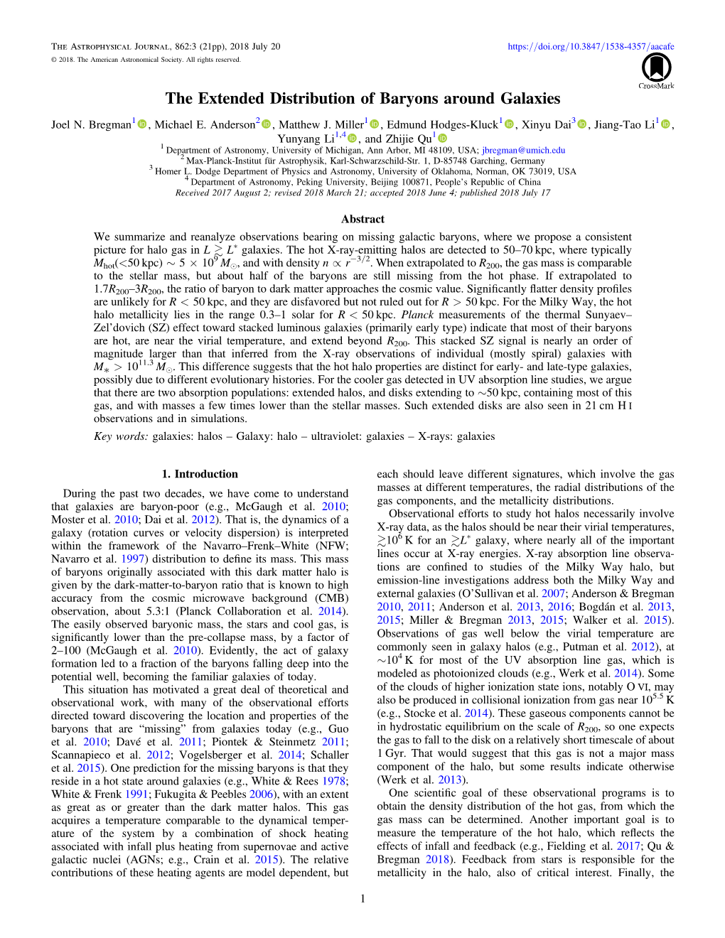 The Extended Distribution of Baryons Around Galaxies