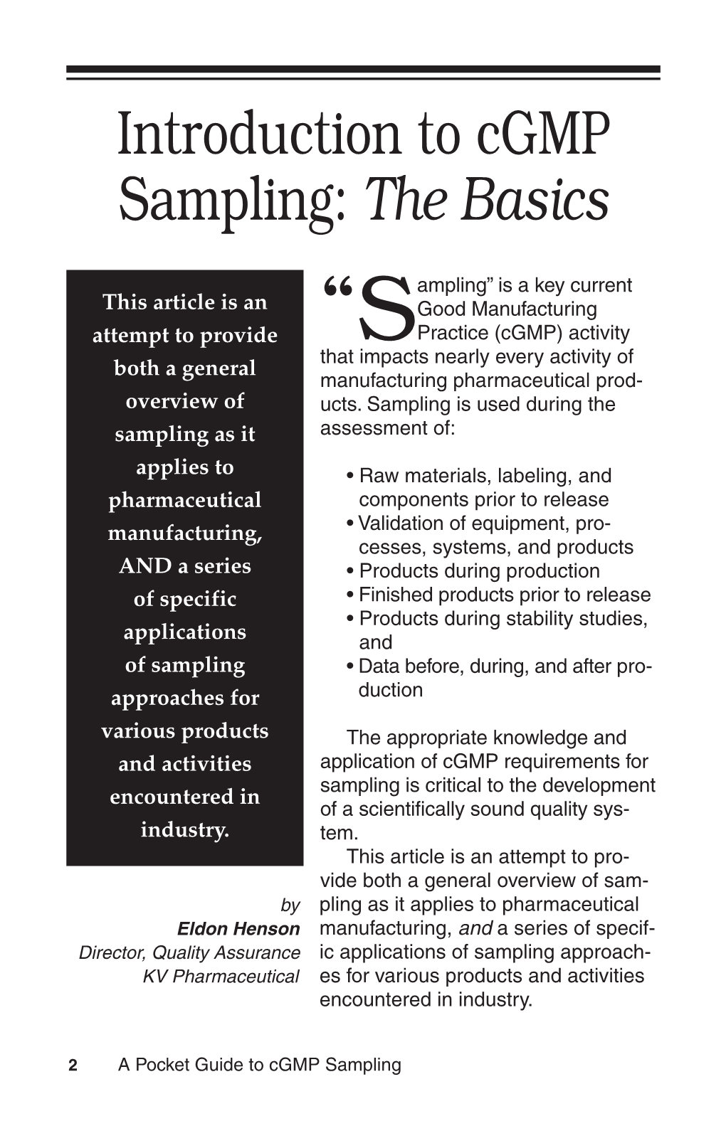 Introduction to Cgmp Sampling: the Basics