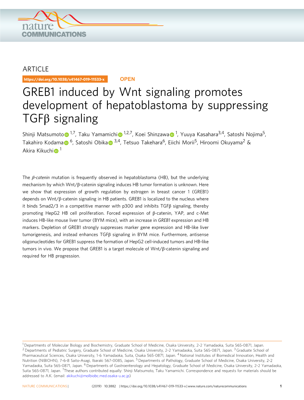 GREB1 Induced by Wnt Signaling Promotes Development of Hepatoblastoma by Suppressing TGFÎ² Signaling