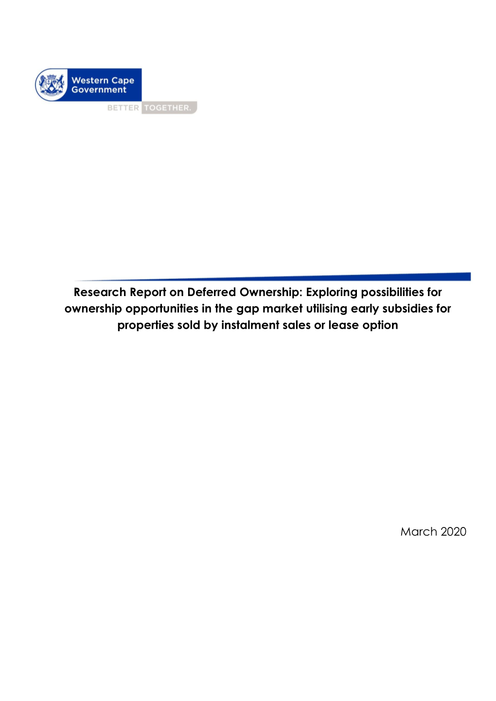 Research Report on Deferred Ownership and Early Subsidies
