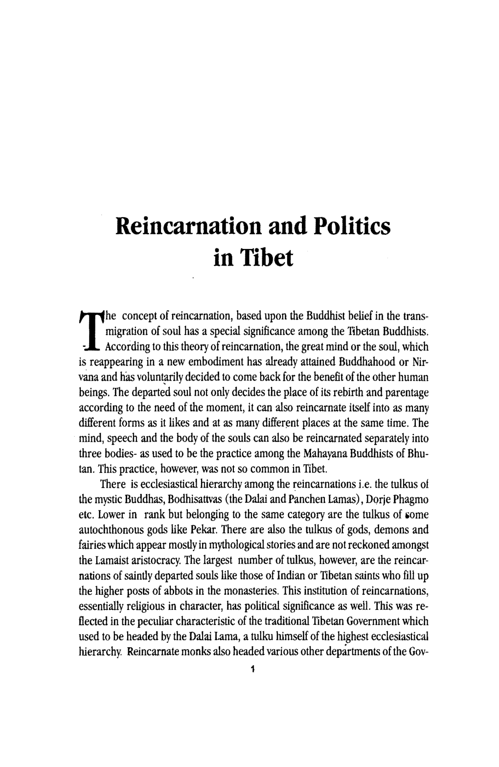 Reincarnation and Politics in Tibet