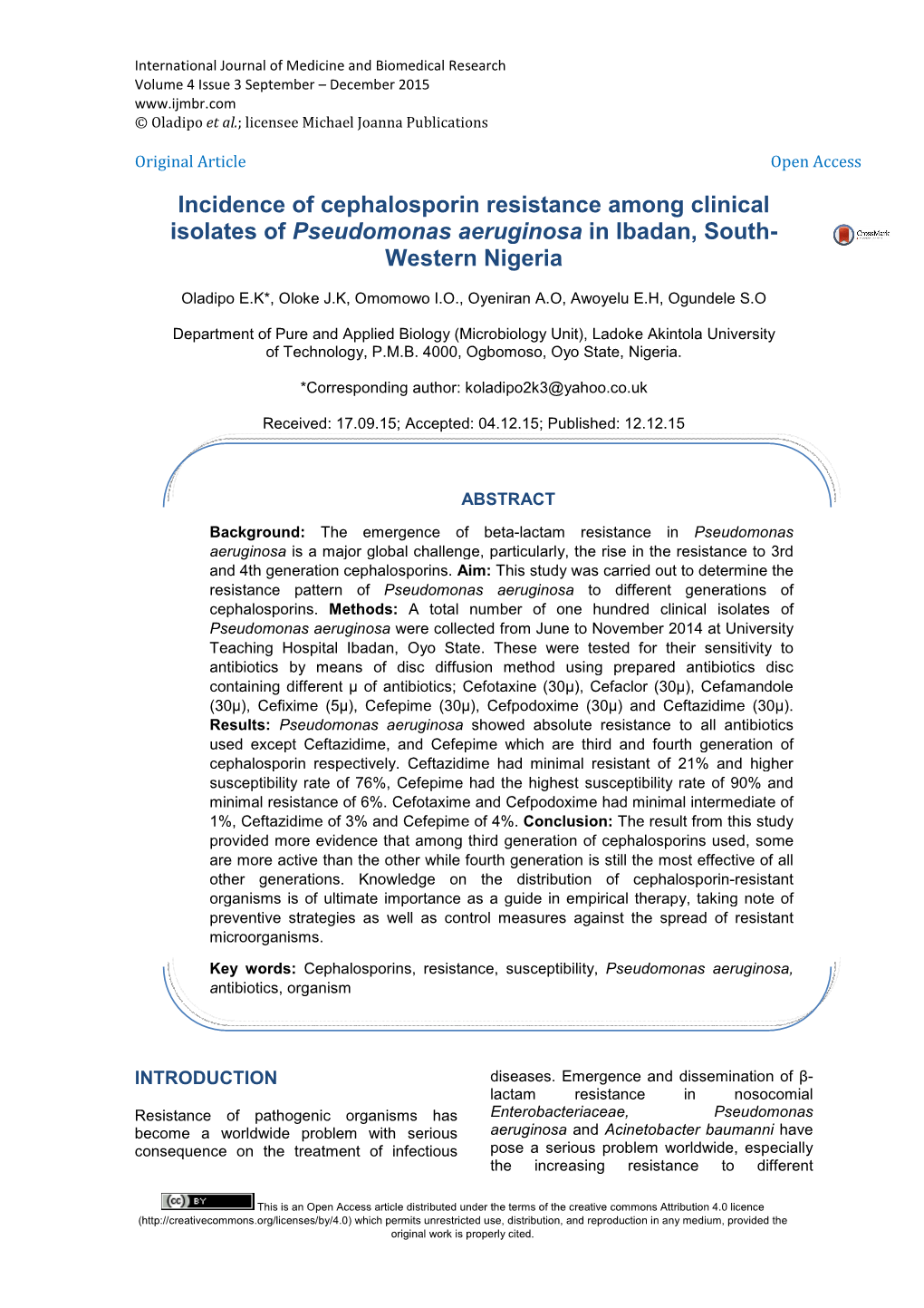 Incidence of Cephalosporin Resistance Among Clinical Isolates of Pseudomonas Aeruginosa in Ibadan, South- Western Nigeria