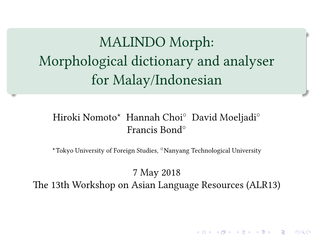 MALINDO Morph: Morphological Dictionary and Analyser for Malay/Indonesian