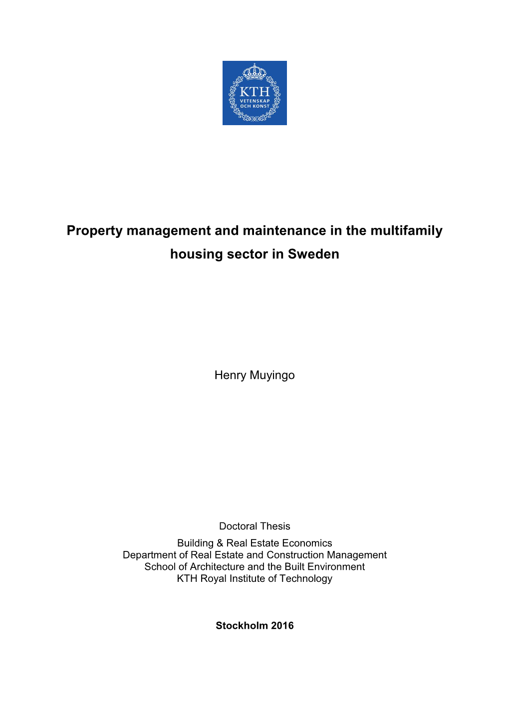 Property Management and Maintenance in the Multifamily Housing Sector in Sweden