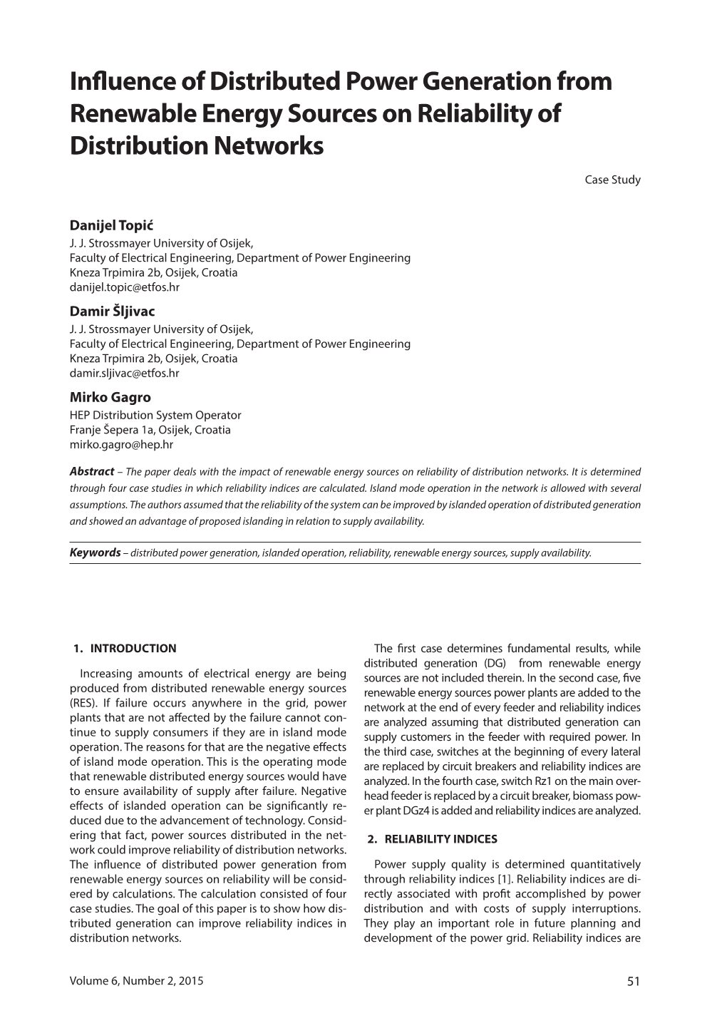 Influence of Distributed Power Generation from Renewable Energy Sources on Reliability of Distribution Networks