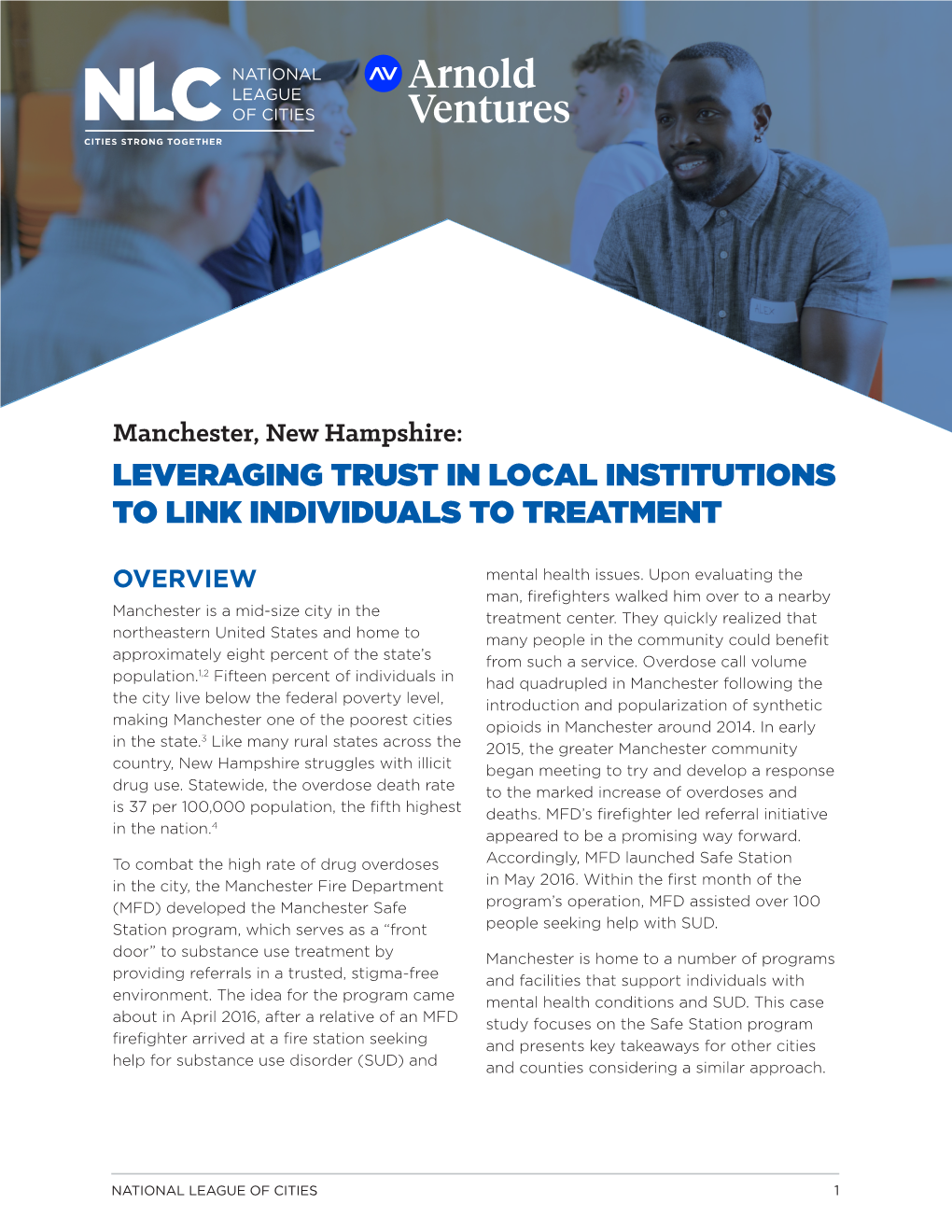 Manchester, New Hampshire: Leveraging Trust in Local Institutions to Link Individuals to Treatment