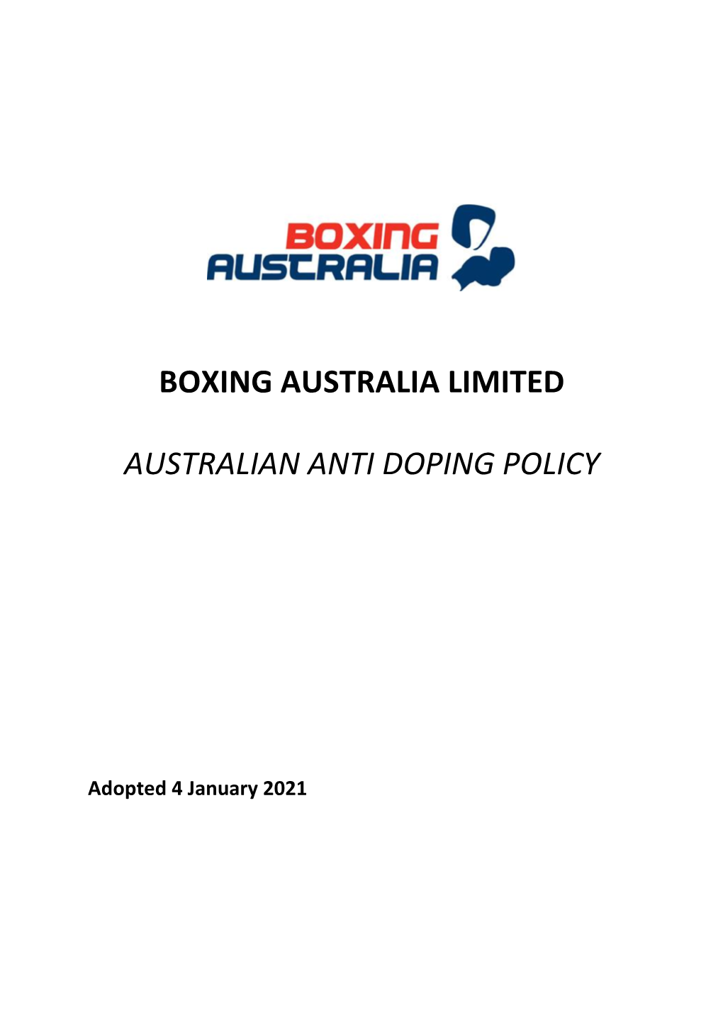 Boxing Australia Limited Australian Anti Doping Policy
