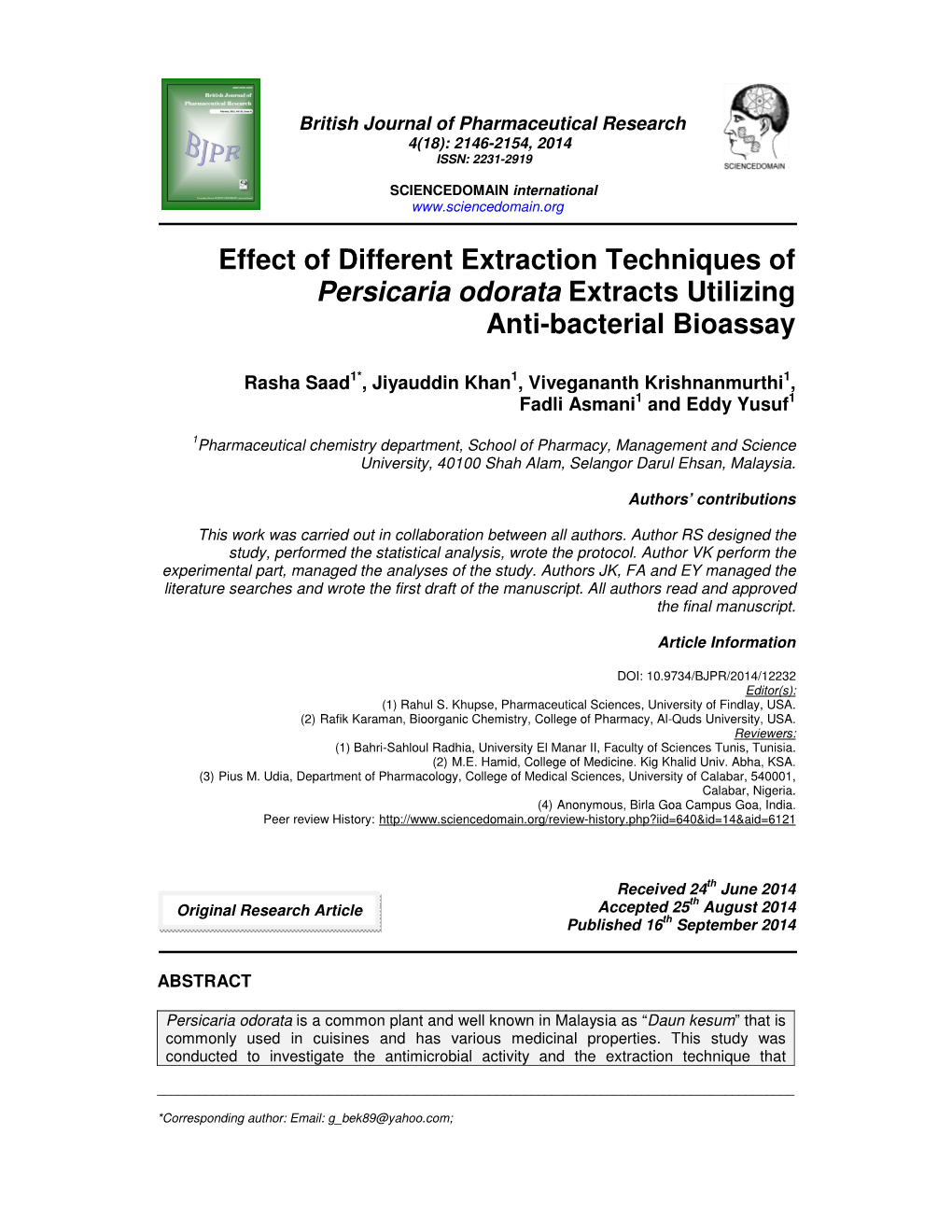 Effect of Different Extraction Techniques of Persicaria Odorata Extracts Utilizing Anti-Bacterial Bioassay