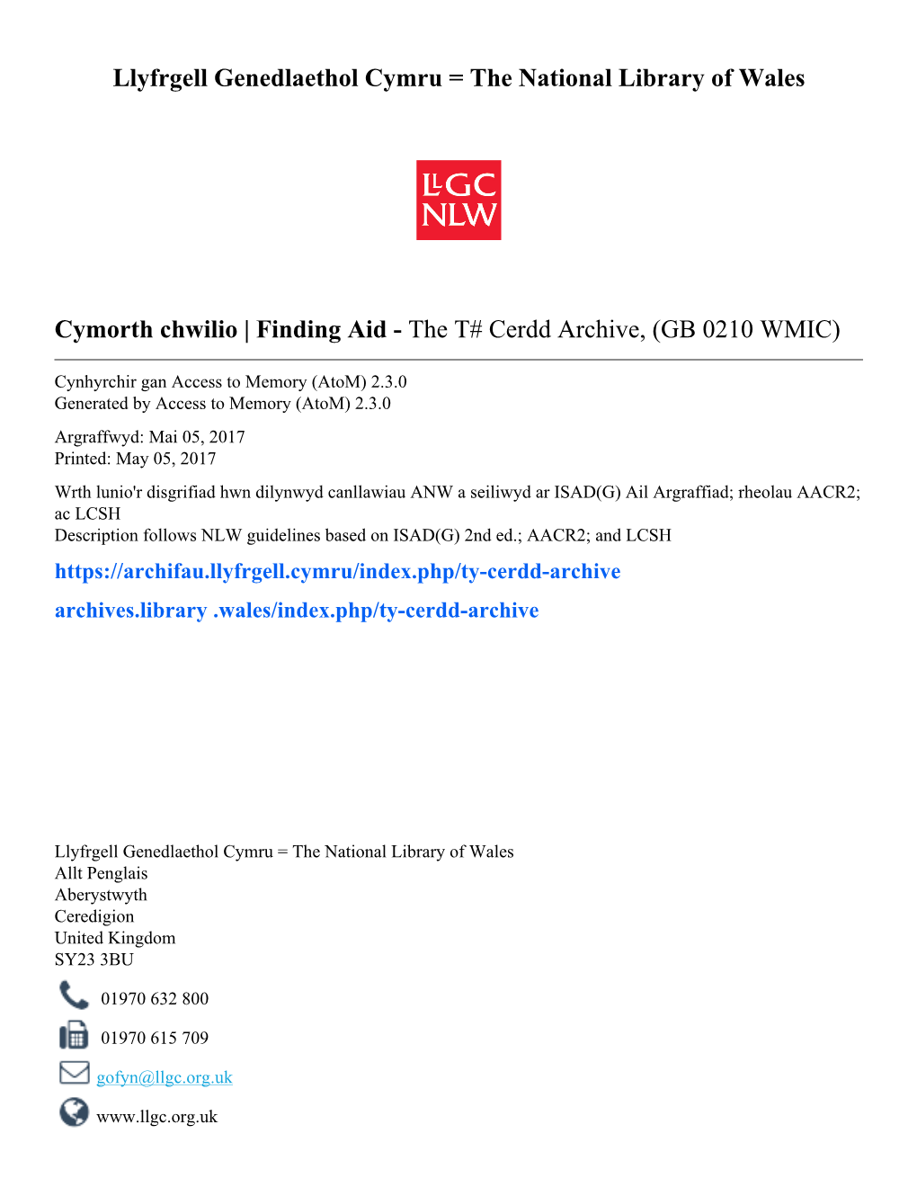 The T# Cerdd Archive, (GB 0210 WMIC)