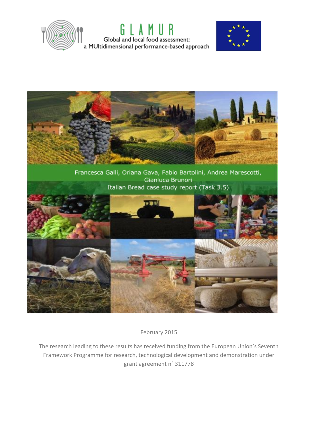 Global and Local Wheat-To-Bread Supply Chains Francesca Galli, Oriana Gava, Fabio Bartolini