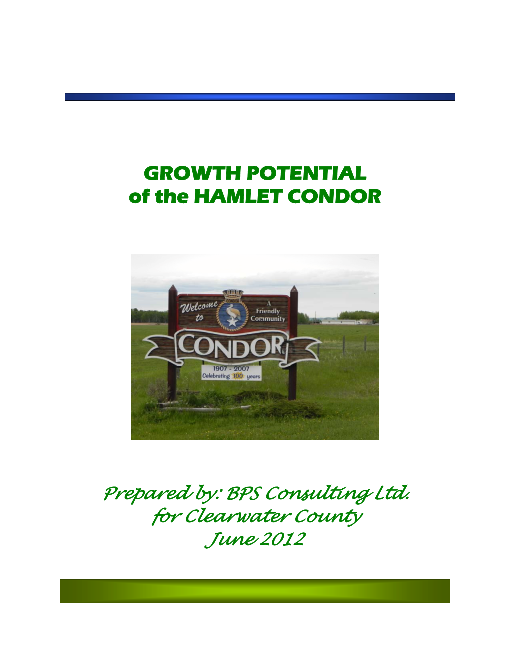 GROWTH POTENTIAL of the HAMLET CONDOR