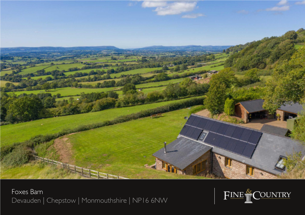 Foxes Barn Devauden | Chepstow | Monmouthshire | NP16 6NW