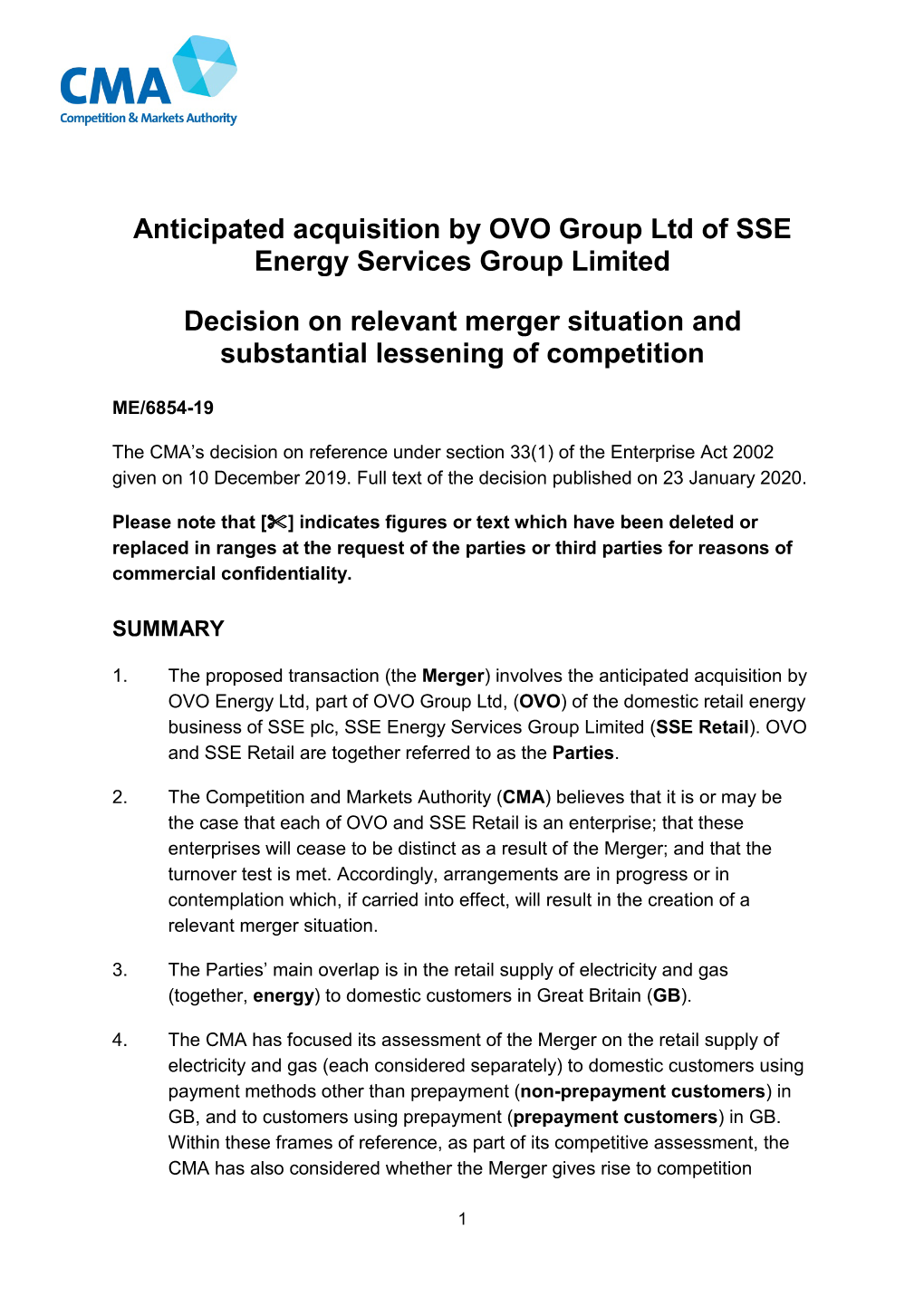 Anticipated Acquisition by OVO Group Ltd of SSE Energy Services Group Limited Decision on Relevant Merger Situation and Substantial Lessening of Competition