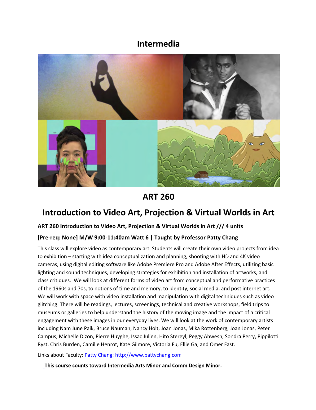Intermedia ART 260 Introduction to Video Art, Projection & Virtual