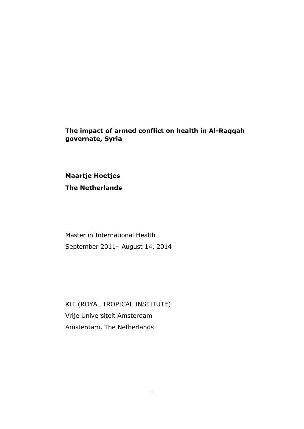 The Impact of Armed Conflict on Health in Al-Raqqah Governate, Syria