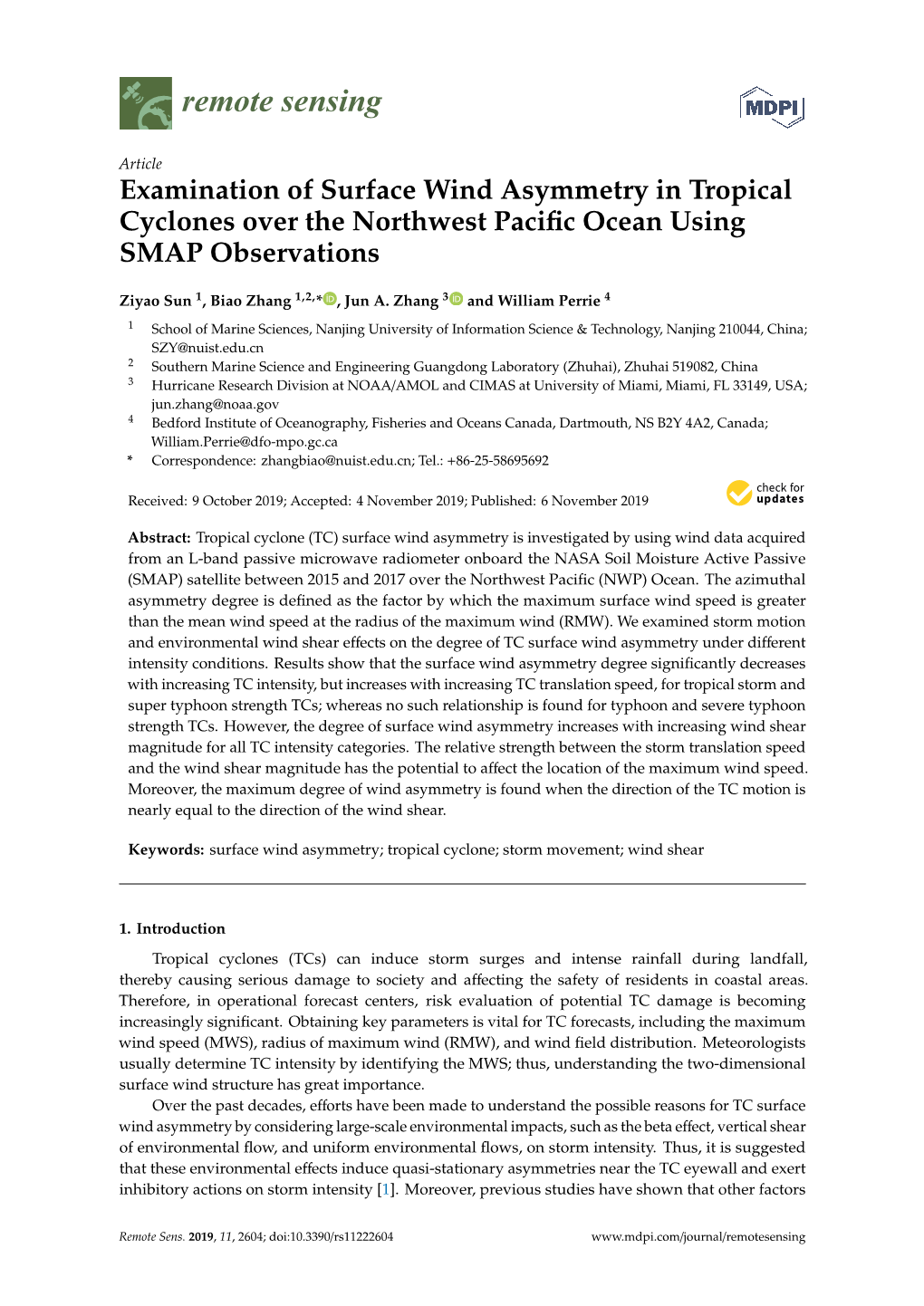 Examination of Surface Wind Asymmetry in Tropical Cyclones Over the Northwest Paciﬁc Ocean Using SMAP Observations