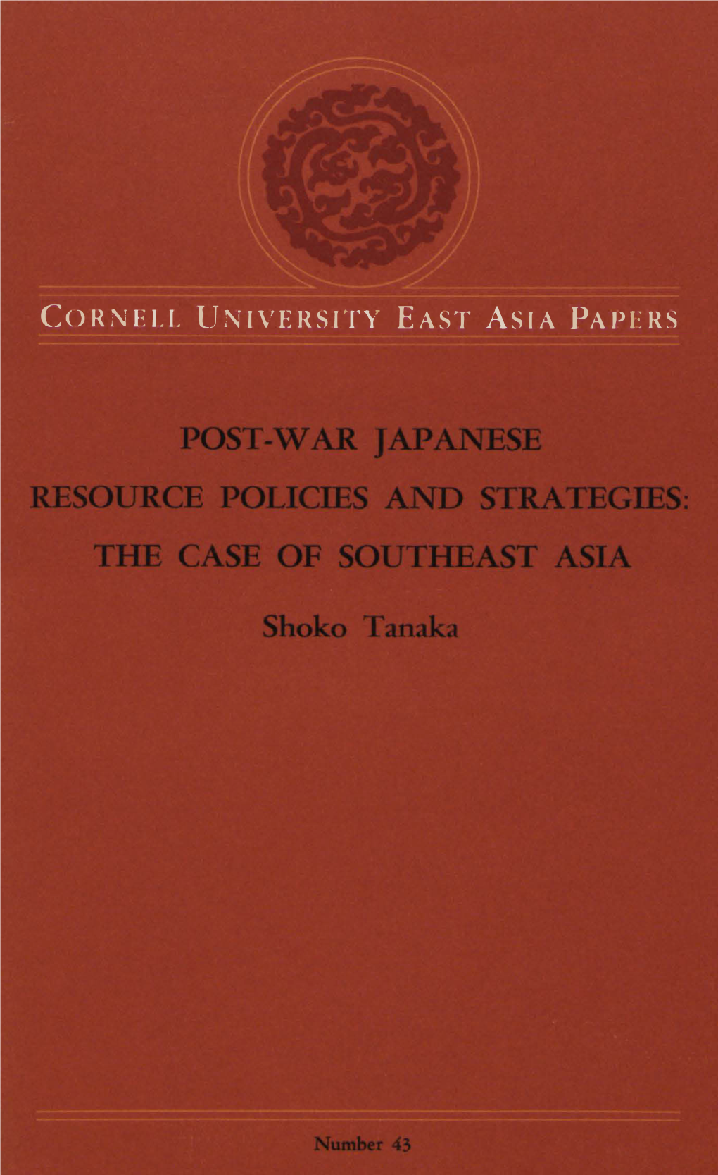 Post-War Japanese Resource Policies and Strategies