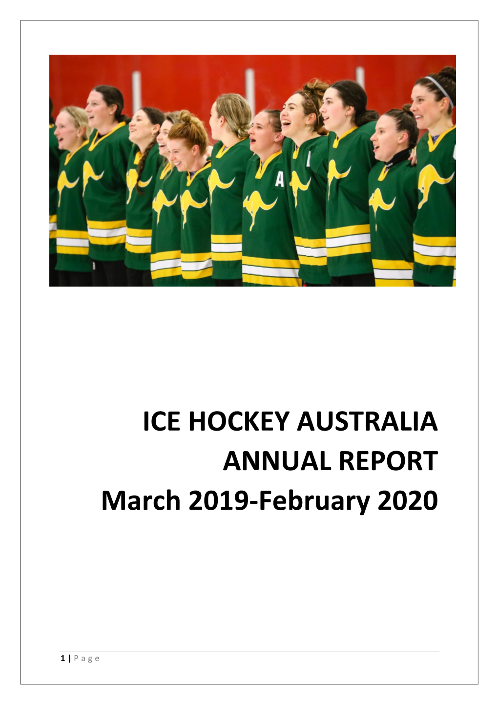 ICE HOCKEY AUSTRALIA ANNUAL REPORT March 2019-February 2020