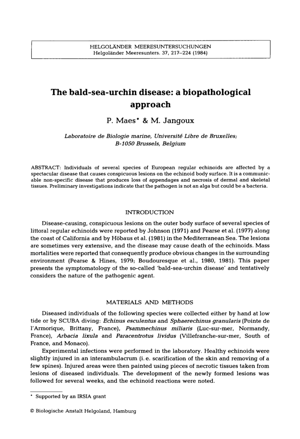 The Bald-Sea-Urchin Disease: a Biopathological Approach