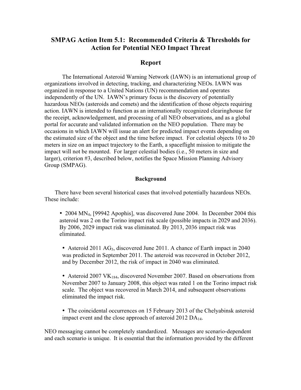 SMPAG Action Item 5.1: Recommended Criteria & Thresholds for Action for Potential NEO Impact Threat