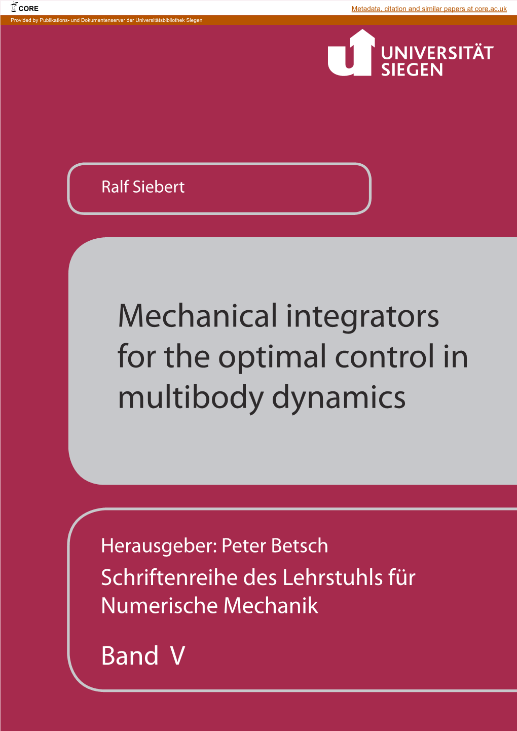 Mechanical Integrators for the Optimal Control in Multibody Dynamics