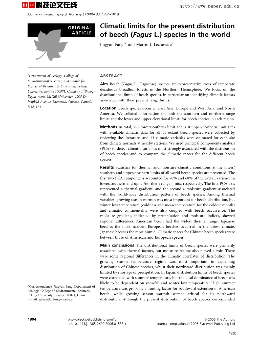 Climatic Limits for the Present Distribution of Beech (Fagus L.) Species in the World Jingyun Fang 1 and Martin J