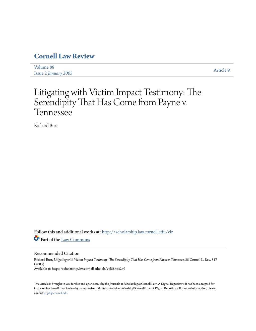 Litigating with Victim Impact Testimony: the Serendipity That Has Come from Payne V