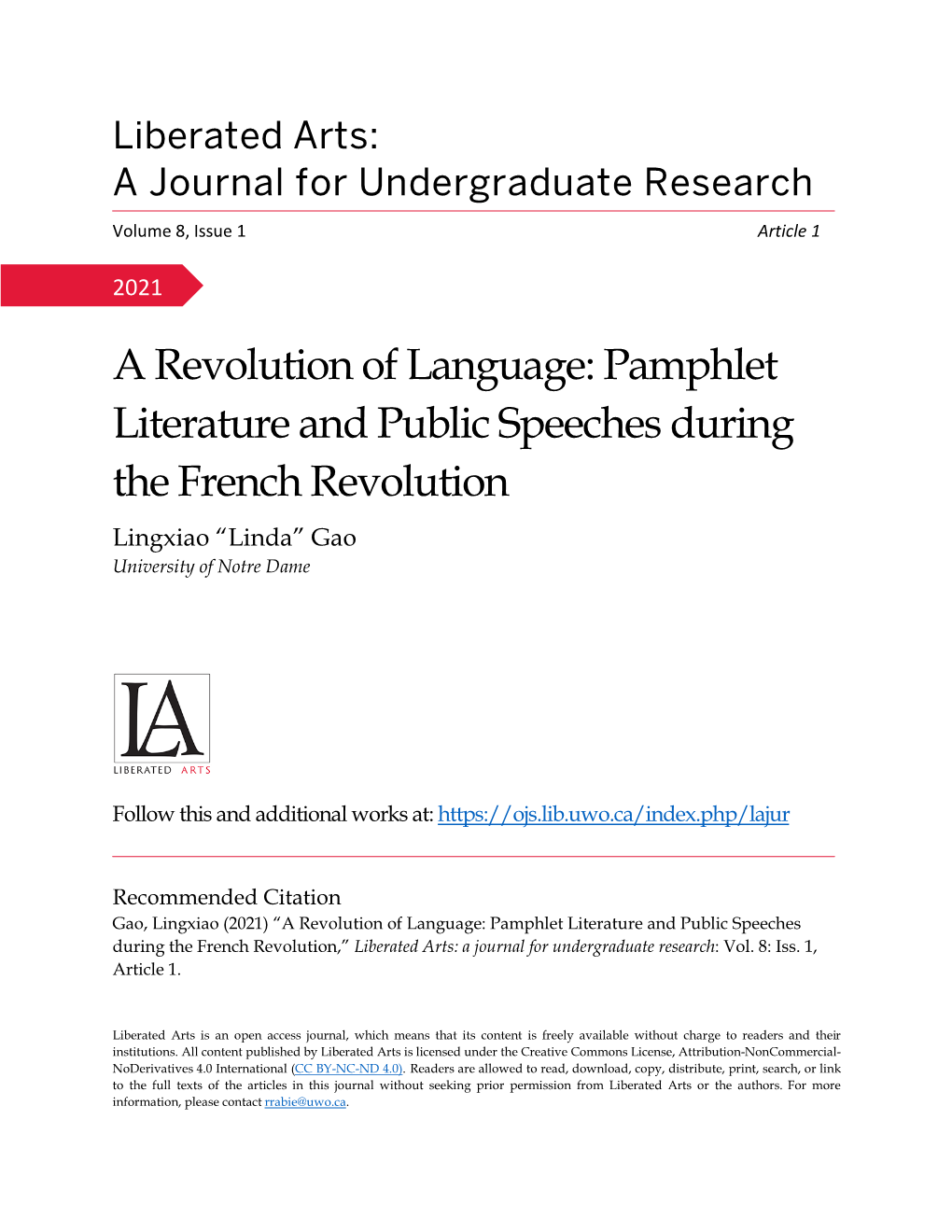 A Revolution of Language: Pamphlet Literature and Public Speeches During the French Revolution Lingxiao “Linda” Gao University of Notre Dame