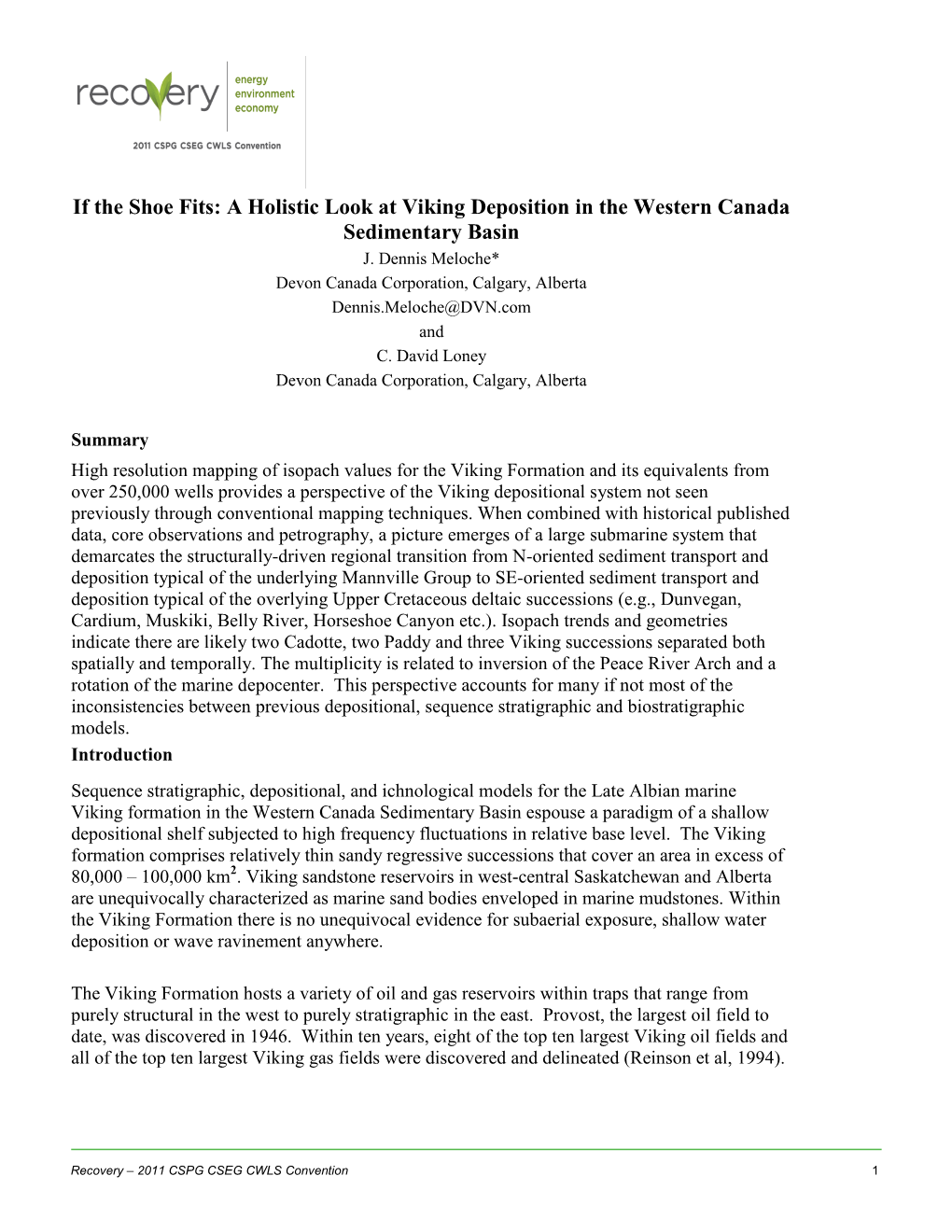 If the Shoe Fits: a Holistic Look at Viking Deposition in the Western Canada Sedimentary Basin J