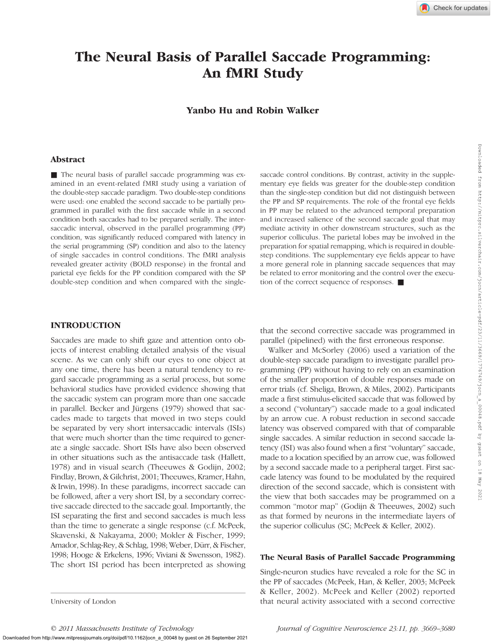 The Neural Basis of Parallel Saccade Programming: an Fmri Study