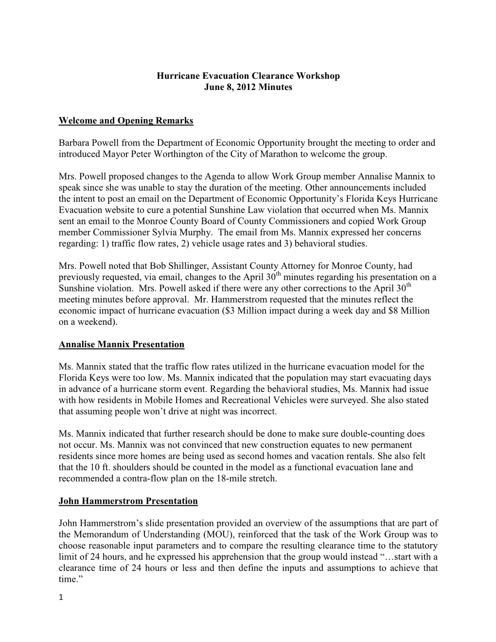 Hurricane Evacuation Clearance Workshop June 8, 2012 Minutes