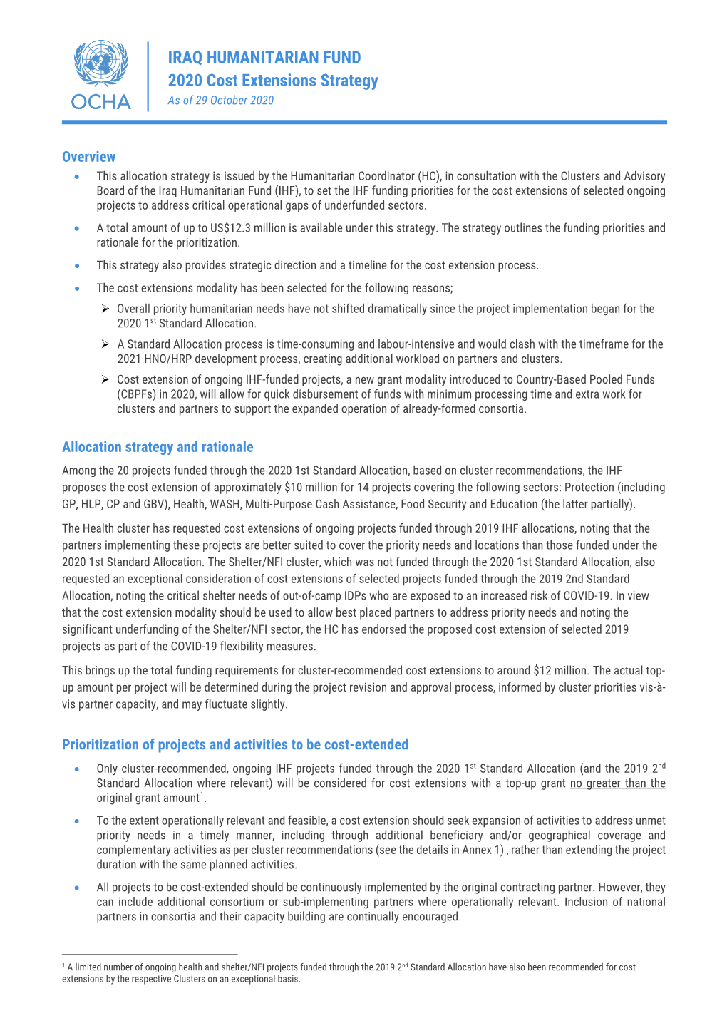 IRAQ HUMANITARIAN FUND 2020 Cost Extensions Strategy As of 29 October 2020