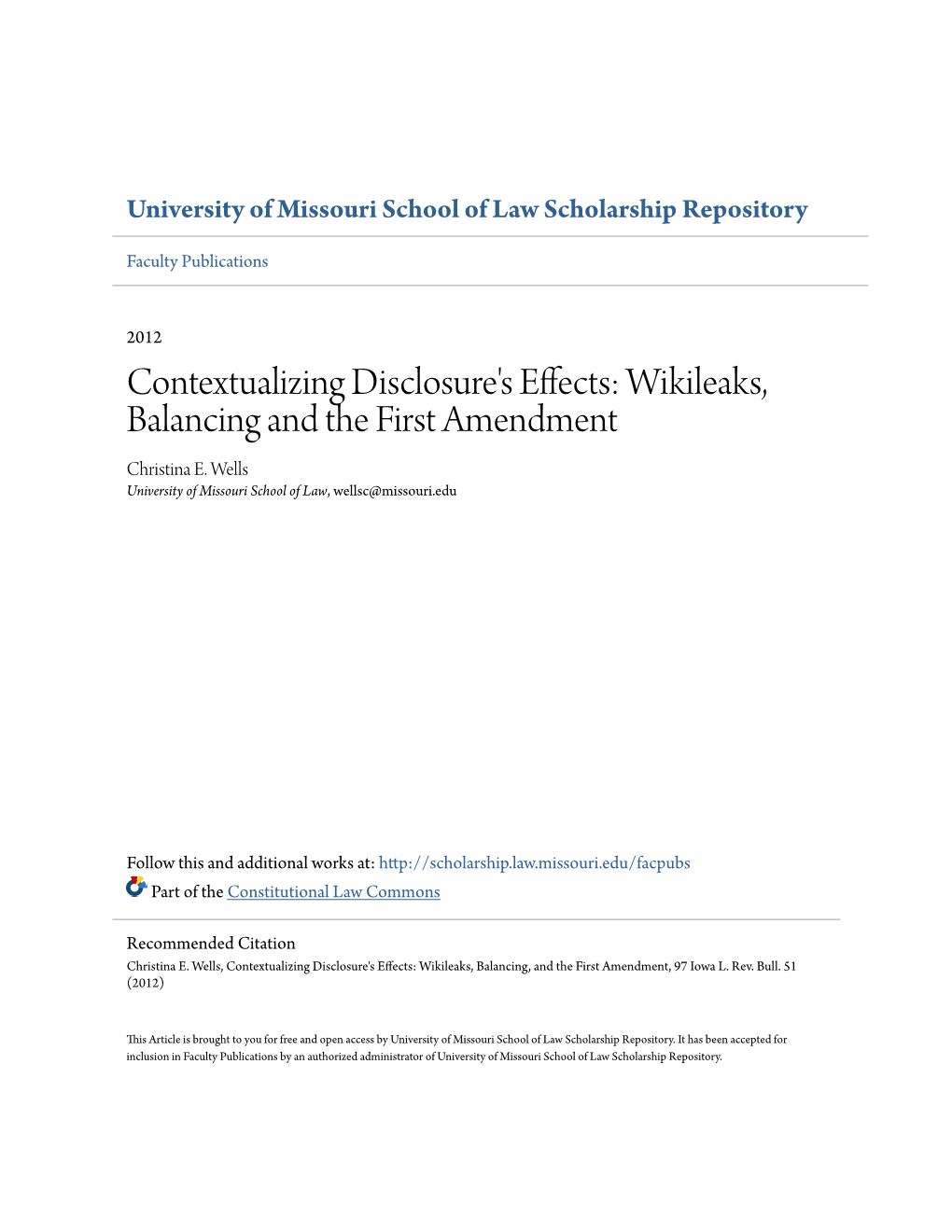 Wikileaks, Balancing and the First Amendment Christina E
