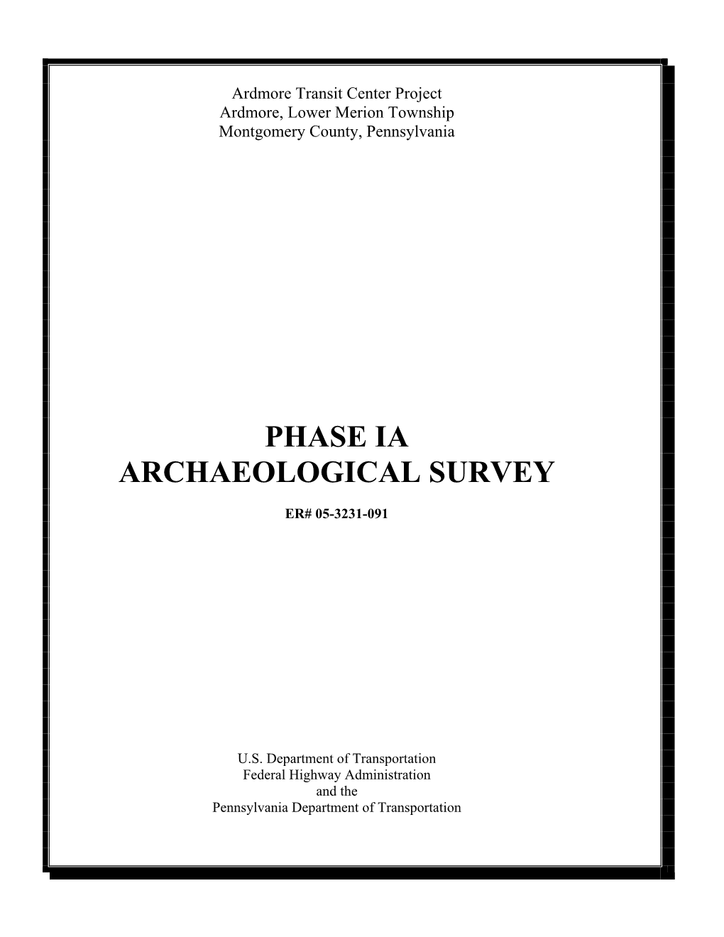 Phase Ia Archaeological Survey