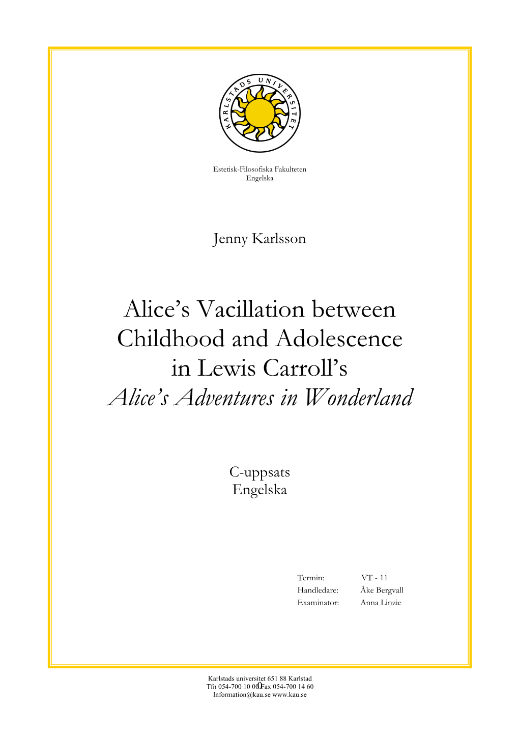 Alice's Search for Identity in Lewis Carroll's Alice's Adventures In